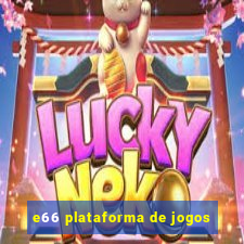 e66 plataforma de jogos